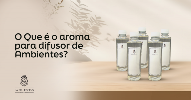 O Que é o Aroma para Difusor de Ambientes?